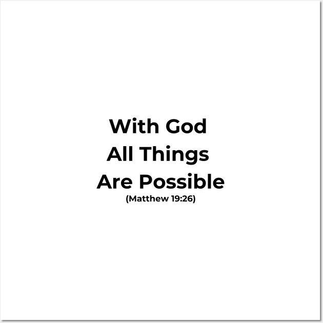 With God All Things Are Possible Bible Quote Wall Art by BoChristianMerch